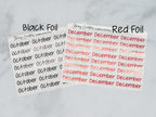 Foil Small Month Stickers, JenPlans Font Transparent Stickers