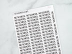 No School Script Stickers