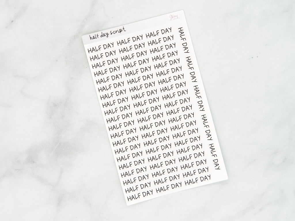 Half Day Script Stickers