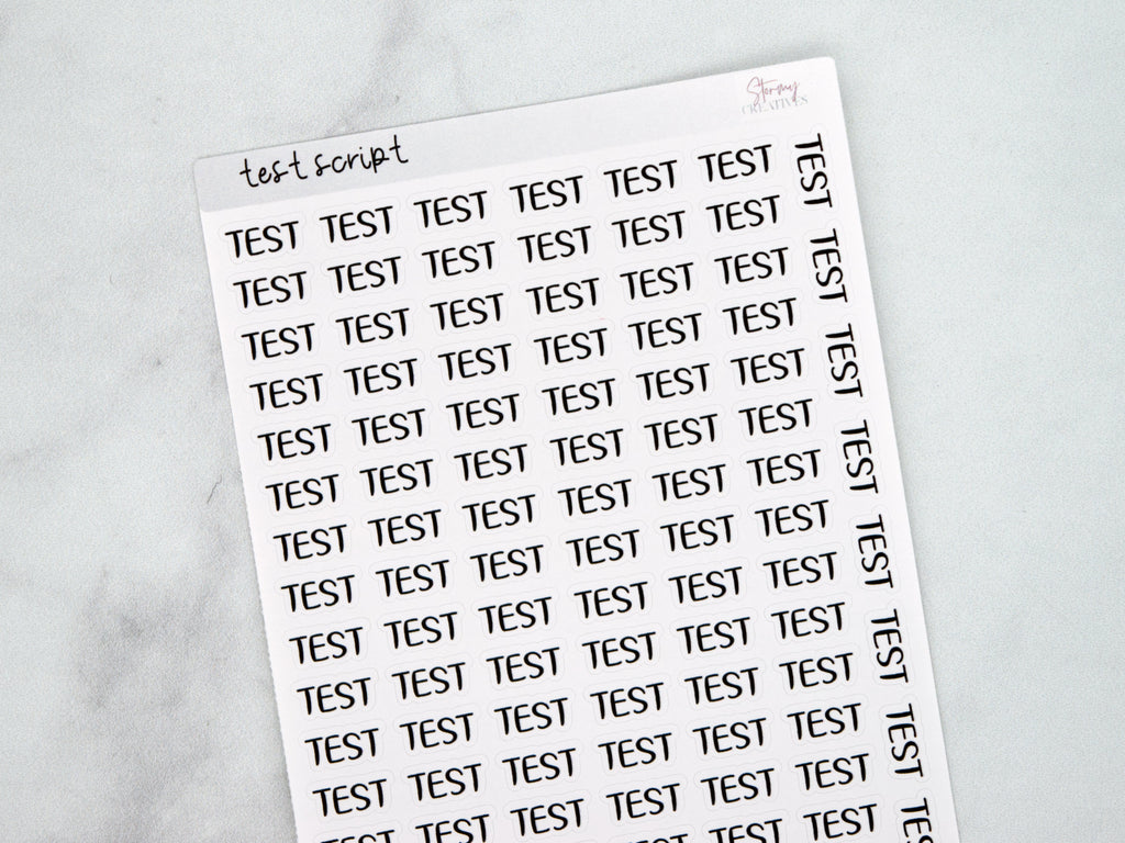 Test Script Stickers